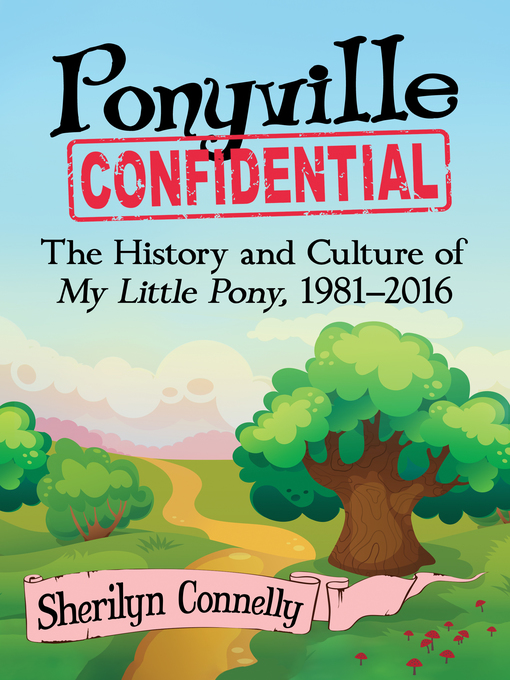 Title details for Ponyville Confidential by Sherilyn Connelly - Available